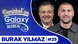 Burak Yılmaz | Demirkol'un Galaxy Rehberi | Socrates x Samsung Galaxy