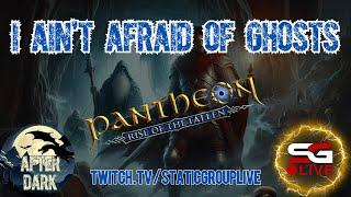 Pantheon: Rise of the Fallen New Dungeon - Ghosts - After Dark VOD