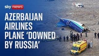 'Russian air defence system' downed Azerbaijan Airlines plane