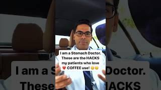 Doctor Sethi : 5 Coffee Hacks Every Acid Reflux Sufferer Needs to Know! 