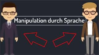 Manipulation durch Sprache - Lehrfilm