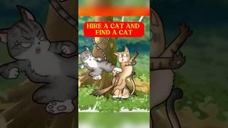 Hire a Cat and Find a Cat. #cat #animals #animation