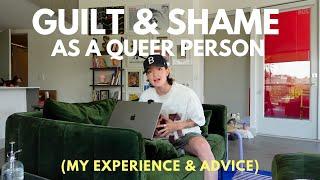 9 steps to overcome guilt & shame as a queer person