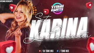  SET KARINA  DJ TOMI MIX 