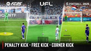 UFL vs EA Sports FC 25 vs eFootball 2025 | Penalty Kick - Free Kick - Corner Kick