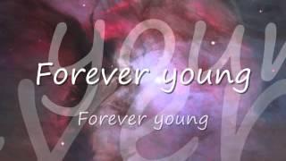 Rod Stewart - Forever Young Lyrics