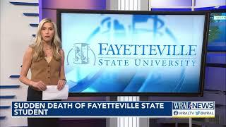 Sudden death of Fayetteville State student