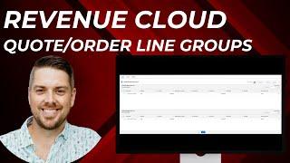 Grouping Quote and Order Lines in Revenue Cloud