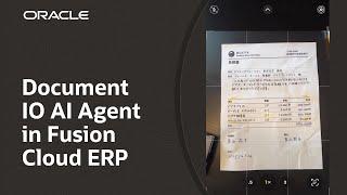 Document IO Agent in Oracle Fusion Cloud ERP: Expanded Demo