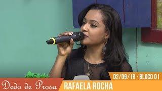 Dedo de Prosa - Rafaela Rocha - Bloco 01