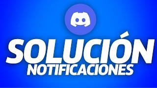 SOLUCIÓN | No Me Llegan Las Notificaciones de Discord