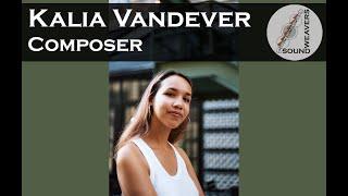 Soundweavers Podcast Trailer – 1.17 Kalia Vanderver