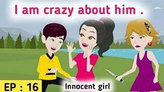 Innocent girl part 16 | Learn English | English stories | English animation | Animated stories