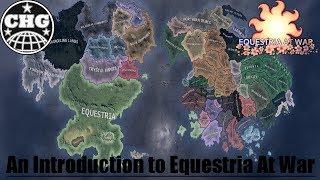 An Introduction to Equestria at War