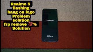 Realme 5 Flashing RMX1911 Hang on logo problem solution