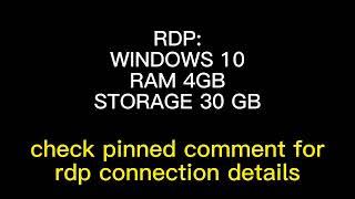 FREE RDP 2023 (4gb windows 10)