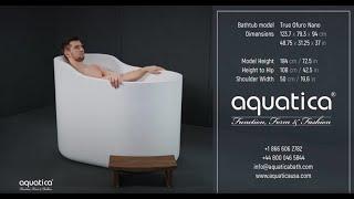 Aquatica True Ofuro Nano Freestanding Bathtub Demo Video for Tall People