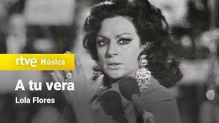 Lola Flores - "A tu vera" (1971)