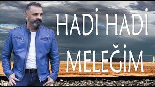 Kerem Özdemir  - Hadi Hadi Melegim ( Yeni )