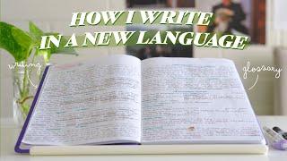 How to write in a foreign language (even as a beginner)