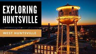 Exploring West Huntsville: The Ultimate Community Guide