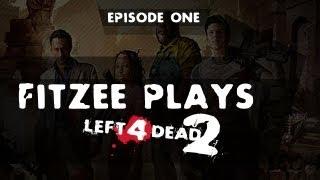 Fitzee Plays - Left 4 Dead 2 (Death Craft II) w/ RedAssassin