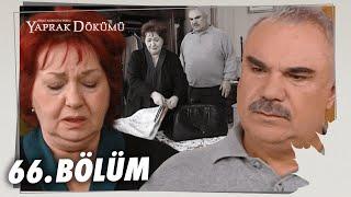 Yaprak Dökümü 66. Bölüm - Full Bölüm