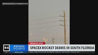 SpaceX debris causes pandemonium in South Florida