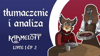 Tłumaczenie i Analiza 01: Kaamelott, Les Tartes Aux Myrtilles (L1E2)