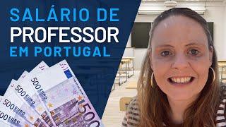 Quanto ganha um professor em Portugal? Escolas públicas e privadas!