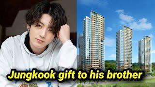 Jungkook handed over his $3.4 million USD apartment to his older brother as a gift