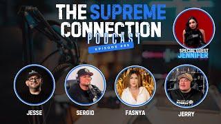 Jennifer Rosas I The Supreme Connection Podcast Ep. 85