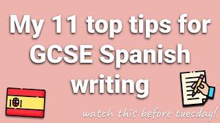 Last Minute Tips: GCSE Spanish Writing