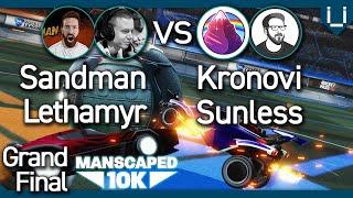 Manscaped 10K | Grand Final | Sandman & Lethamyr vs Kronovi & Sunless | ep.18