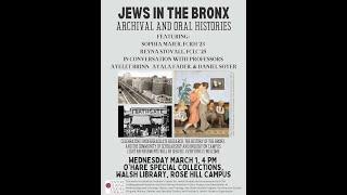 “Jews in the Bronx: Archival and Oral Histories”