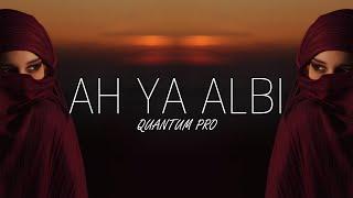 Ah Ya Albi (Arabic Remix) #tiktok