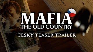 Mafia: The Old Country - Český Teaser Trailer | 2025 [CZ titulky]