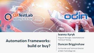 Automation Frameworks: build or buy?