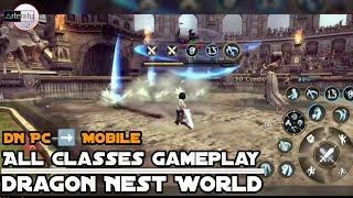 Dragon Nest World: All Classes Gameplay [MMORPG Mobile on Android/iOS]