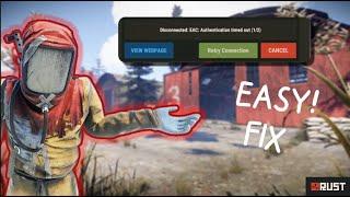 Как исправить ошибку - (disconnected: eac: authentication timed out (1/2)) | How to fix. Раст/Rust