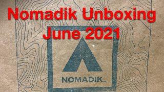 Nomadik Unboxing and Review June 2021