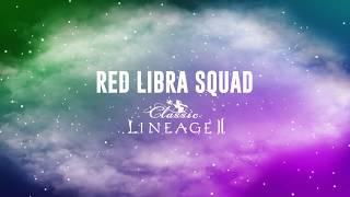 Lineage 2 Classic (Europe): Red Libra Squad event