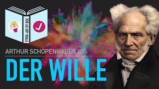 Schopenhauer⎥Der Wille zum Leben