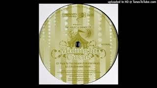 The Midnight Circus – The House & Garage EP -  Life (Speed Jesus Remix)