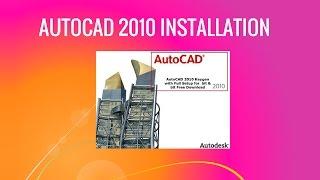 AutoCAD 2010 Installation Guide.....