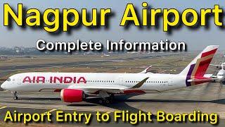 Nagpur Airport Entry Gate to Flight Boarding Complete Information