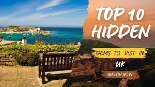 10 hidden gems in the uk that will take your breath away