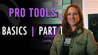 Pro Tools Basics Part 1 | Creating a Session & Toolbar Overview