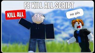 [ NEW ] Roblox FE Kill All Script | Kill Aura And More! | Kill All People & Annoy Them • Roblox