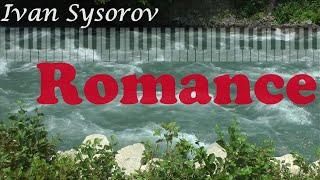 Ivan Sysorov - Romance (Official Music Video)